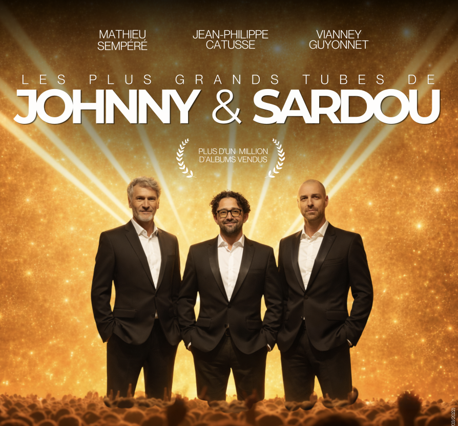 Les Stentors — Johnny et Sardou